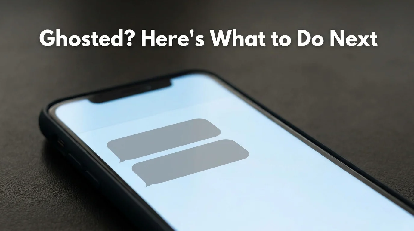 Ghosted what to do shown as an empty message thread on a phone screen with no new replies